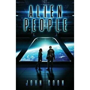 Alien People, Paperback - John Coon imagine
