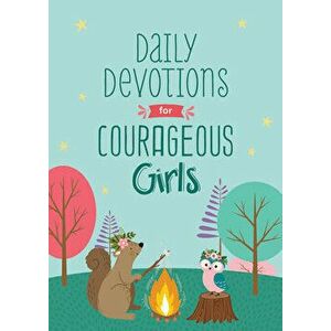 Daily Devotions for Courageous Girls, Paperback - Jessie Fioritto imagine