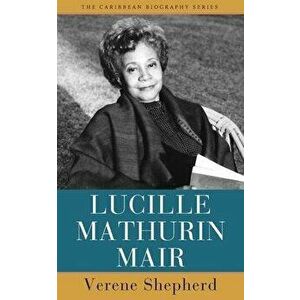 Lucille Mathurin Mair, Paperback - Verene Shepherd imagine