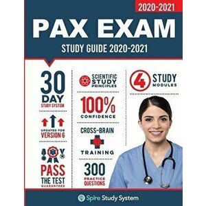 PAX Exam Study Guide: Spire Study System for the NLN-PAX Test Prep and Pre Nursing Practice Questions, Paperback - *** imagine