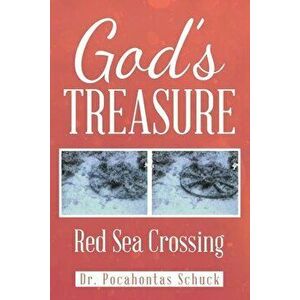 God's Treasure: Red Sea Crossing, Paperback - Pocahontas Schuck imagine