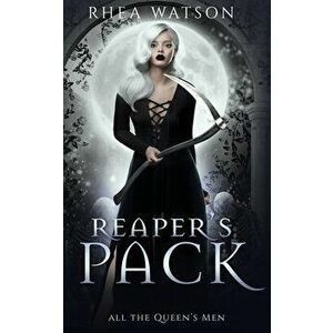 Reaper's Pack, Paperback - Rhea Watson imagine