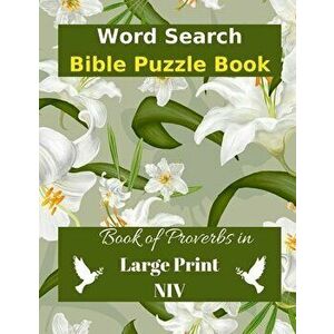 Word Search Bible Puzzle: Book of Proverbs Book in Large Print, Paperback - *** imagine