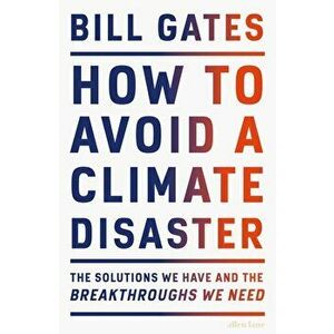How to Avoid a Climate Disaster - Bill Gates imagine