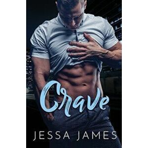 Crave: Large Print, Paperback - Jessa James imagine