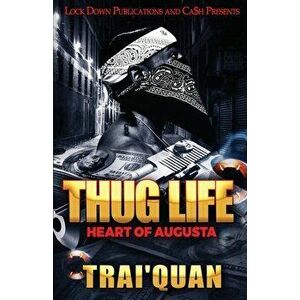 Thug Life, Paperback - *** imagine
