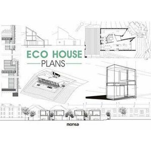 Eco House Plans, Hardcover - Anna Minguet imagine