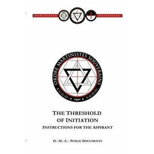 Threshold of Initiation, Paperback - Ordre Martinistes Souverains imagine