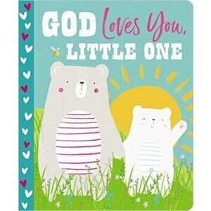 God Loves You, Little One, Board book - *** imagine