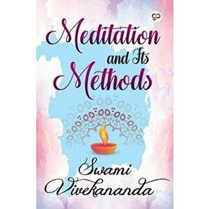 Meditation and Its Methods, Paperback - Swami Vivekananda imagine
