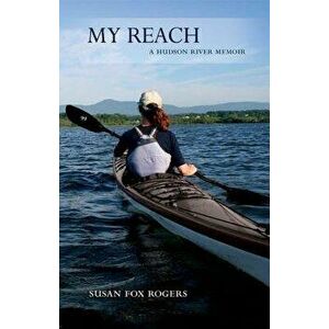 My Reach, Hardcover - Susan Fox Rogers imagine