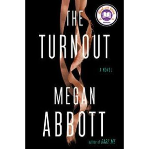 The Turnout, Hardcover - Megan Abbott imagine
