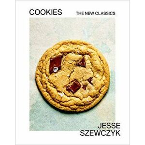 Cookies: The New Classics, Hardcover - Jesse Szewczyk imagine