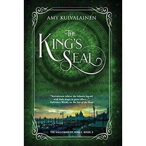 The King's Seal, Hardcover - Amy Kuivalainen imagine