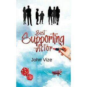 Best Supporting Actor, Hardcover - John Vize imagine