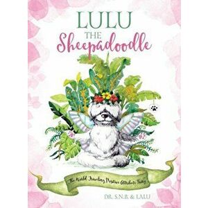 Lulu the Sheepadoodle: The World Traveling Positive Attribute Fairy, Hardcover - *** imagine