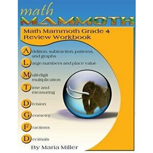Math Mammoth Grade 4 Review Workbook, Paperback - Maria Miller imagine
