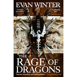 The Rage of Dragons, Paperback - Evan Winter imagine