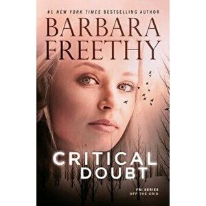 Critical Doubt, Paperback - Barbara Freethy imagine