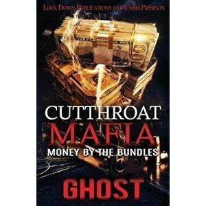 Cutthroat Mafia: Money by the Bundles, Paperback - Ghost imagine