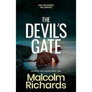 The Devil's Gate, Paperback - Malcolm Richards imagine