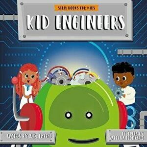 Kid Engineers, Paperback - Sabrina Pichardo imagine