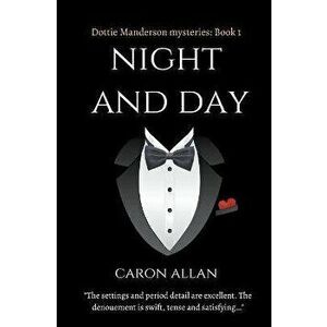 Night and Day, Paperback - Caron Allan imagine