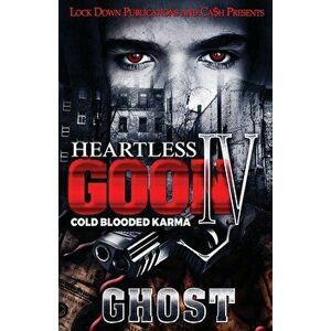 Heartless Goon 4: Cold Blooded Karma, Paperback - Ghost imagine