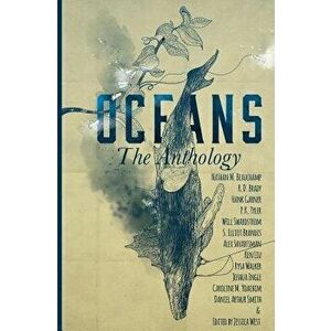Oceans: The Anthology, Paperback - Ken Liu imagine