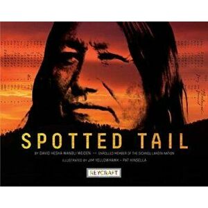 Spotted Tail, Paperback - David Heska Wanbli Weiden imagine