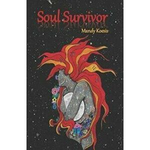 Soul Survivor, Paperback - Kindra M. Austin imagine