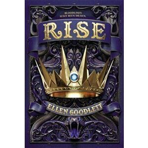 Rise, Paperback - Ellen Goodlett imagine