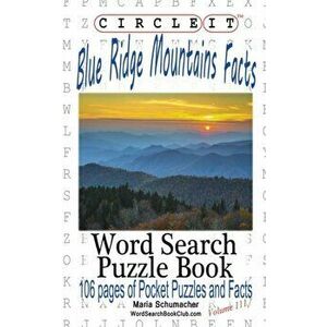 Circle It, Blue Ridge Mountains Facts, Word Search, Puzzle Book, Paperback - Lowry Global Media LLC imagine