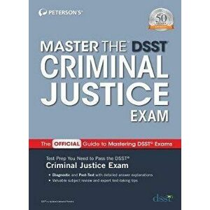 Master the Dsst Criminal Justice Exam, Paperback - Peterson's imagine