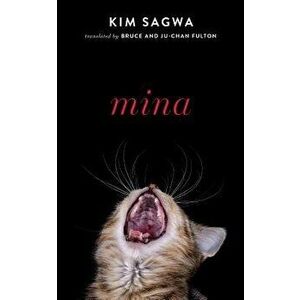 Mina, Paperback - Kim Sagwa imagine