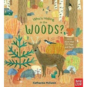 Who's Hiding in the Woods?, Hardcover - Nosy Crow imagine