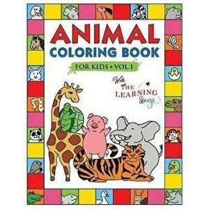 Animal Coloring Book for Kids with The Learning Bugs Vol.1: Fun Children's Coloring Book for Toddlers & Kids Ages 3-8 with 50 Pages to Color & Learn t imagine