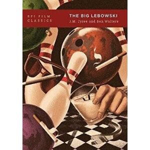 The Big Lebowski, Paperback - J. M. Tyree imagine