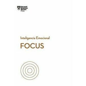 Focus, Paperback - Daniel Goleman imagine