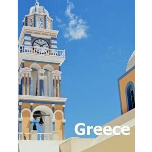 Greece: Coffee Table Photography Travel Picture Book Album Of A Country In Southeastern Europe And Ancient Athens City Large S, Paperback - Amelia Bom imagine