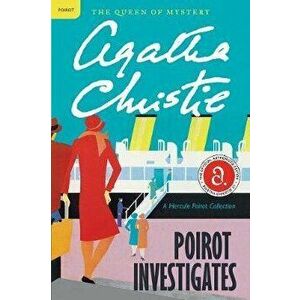 Poirot Investigates: A Hercule Poirot Collection, Paperback - Agatha Christie imagine