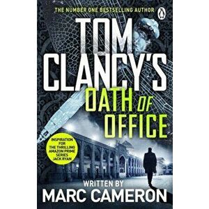 Tom Clancy's Oath of Office, Paperback - Marc Cameron imagine