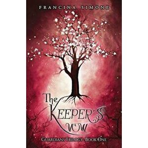 The Keeper's Vow, Paperback - Simone Francina imagine