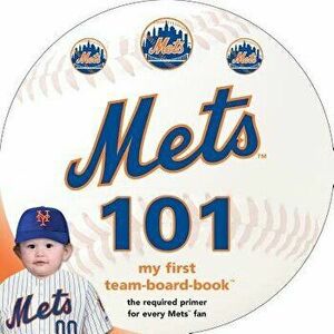 New York Mets 101, Hardcover - Brad M. Epstein imagine