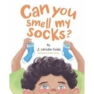 Can You Smell My Socks?, Paperback - Natalie Vasilica imagine