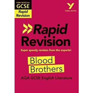 York Notes for AQA GCSE (9-1) Rapid Revision: Blood Brothers, Paperback - Emma Slater imagine