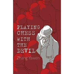 Playing Chess with the Devil, Paperback - Yawen Zhang imagine