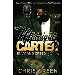 Midnight Cartel 2: Envy and Greed, Paperback - Chris Green imagine