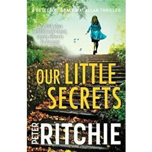 Our Little Secrets, Paperback - Peter Ritchie imagine