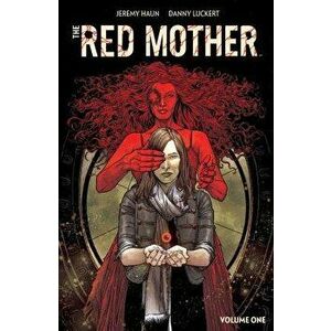 The Red Mother Vol. 1, Paperback - Jeremy Haun imagine